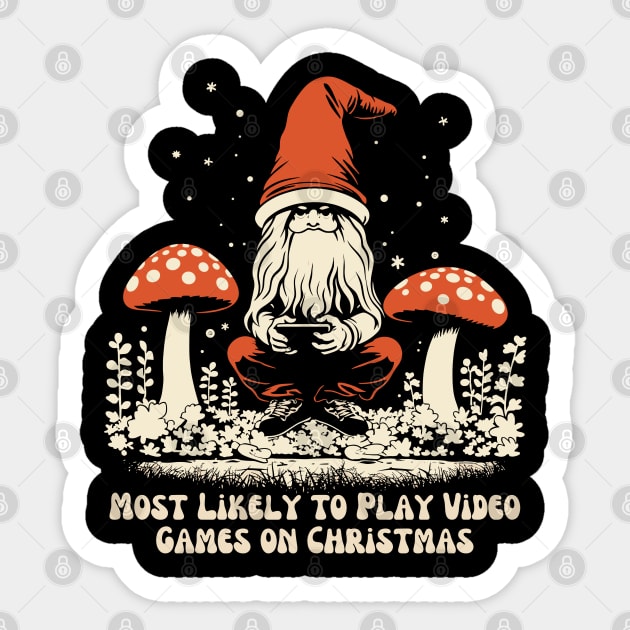 Most Likely to Play Video Games on Christmas Sticker by MushMagicWear